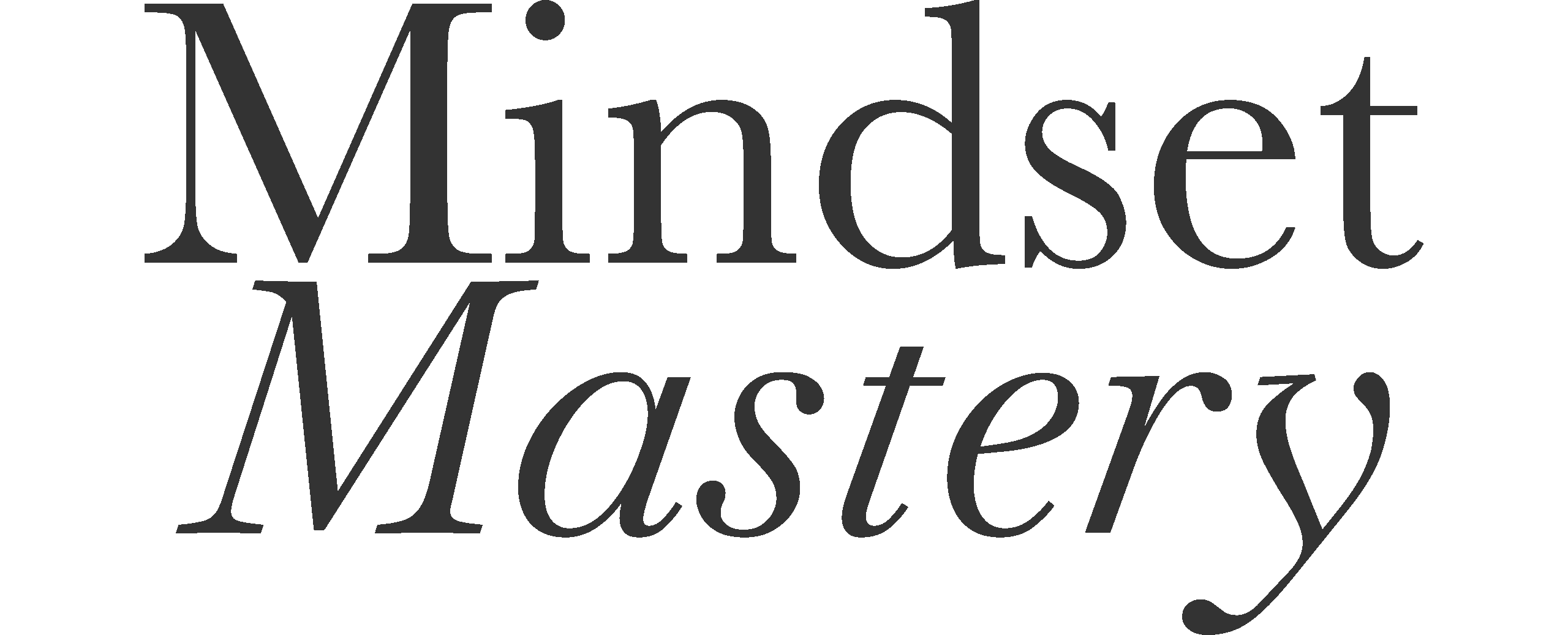 Mindset Mastery